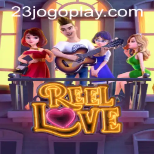 Discovering ReelLove: The Exciting 23 Jogo You Need to Try